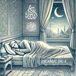 Dua for Sleeping – Safety, Forgiveness & Comfo