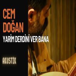 Yarim Derdini Ver Bana