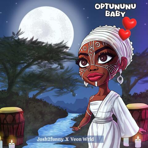 Optununu Baby (feat. Veon wrld)
