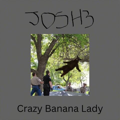 Crazy Banana Lady