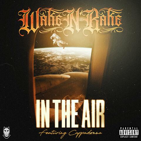 In The Air (feat. Cappadonna)