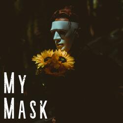 My mask