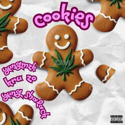 Cookies (feat. Yung Shalack & Yung Mzk)