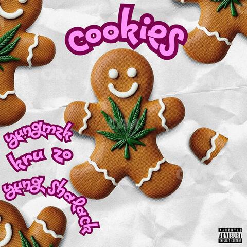 Cookies (feat. Yung Shalack & Yung Mzk)