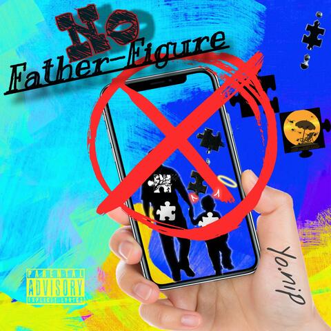 No Father Figure
