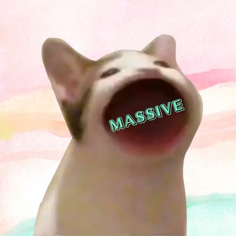 MASSIVE