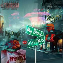 My Block (feat. Pug Dough)