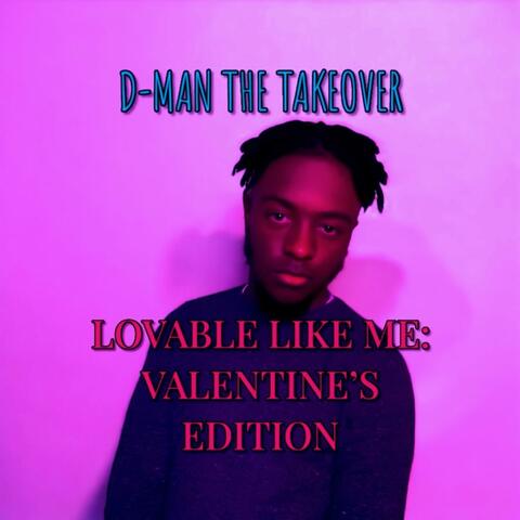 Lovable Like Me: Valentine's Edition
