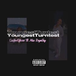 Youngest Turntest RMX (feat. Miss RoyalTay)