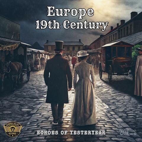 Europe, 19th Century, Vol. 1