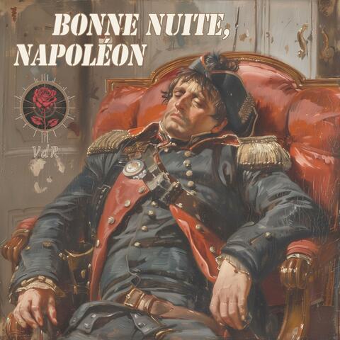 Bonne nuit, Napoléon (Remastered 2025)