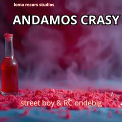 Andamos Crasy