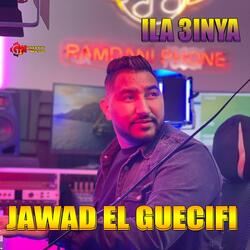Cheb Jawad El Guercifi ILA 3INYA