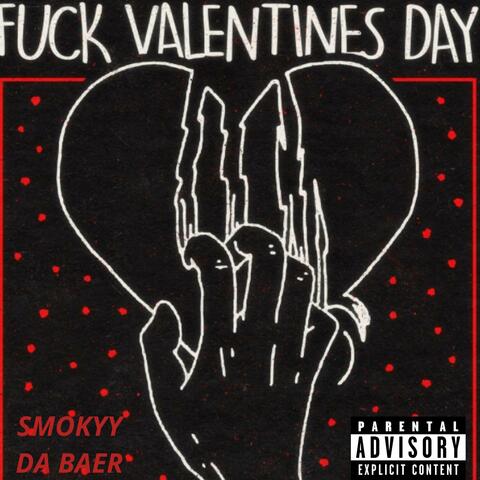 FXCK VALENTINE'S DAY EP