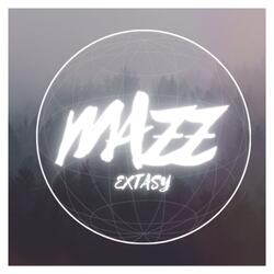 Mazz - Extasy