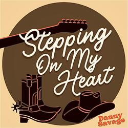 Stepping on my Heart