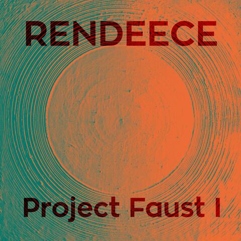 Project Faust I