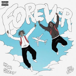Forever (feat. Nova Grizzy)