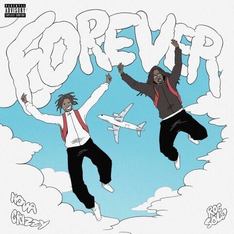 Forever (feat. Nova Grizzy)