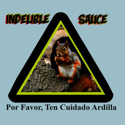 Por Favor, Ten Cuidado Ardilla