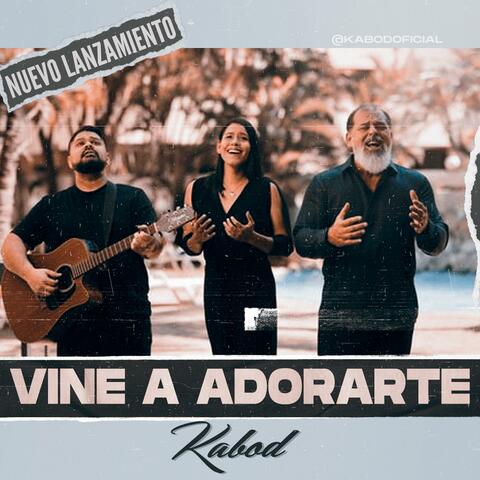Vine a Adorarte