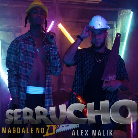 Serrucho (feat. Magdaleno)