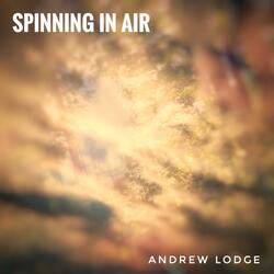 Spinning in Air
