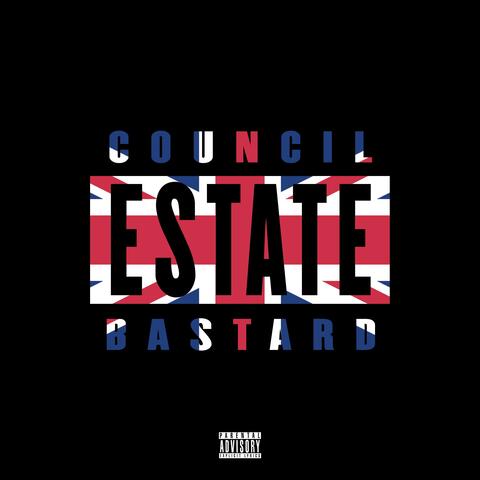 COUNCIL ESTATE BASTARD