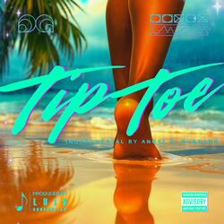 TIP TOE (feat. Angel A. Burgado & Riqua)