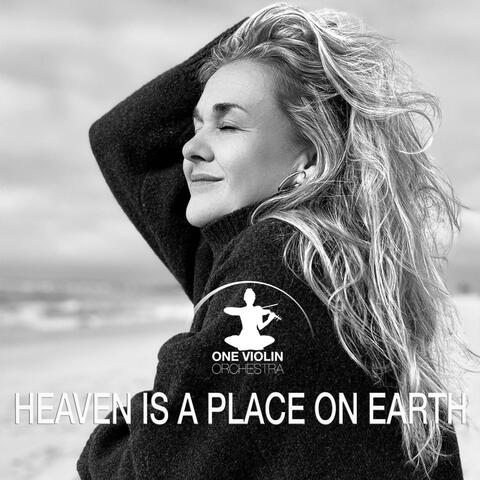 Heaven is a place on earth (Violin Version)
