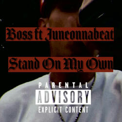 Stand on my own (feat. Juneonnabeat)