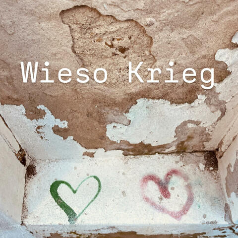 Wieso Krieg (feat. Don Esskar)