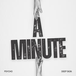 A Minute (feat. Deep Sign)
