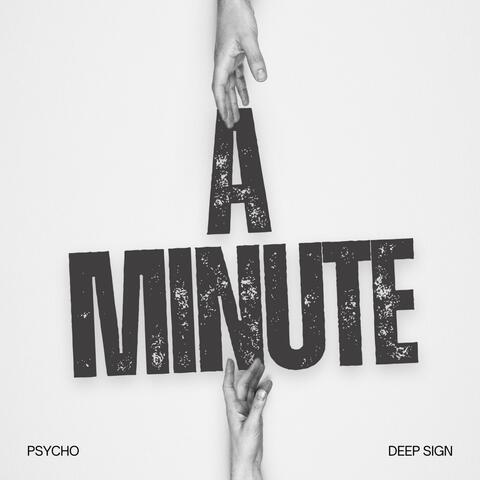 A Minute (feat. Deep Sign)