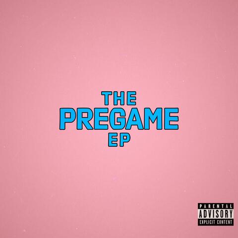 The Pregame
