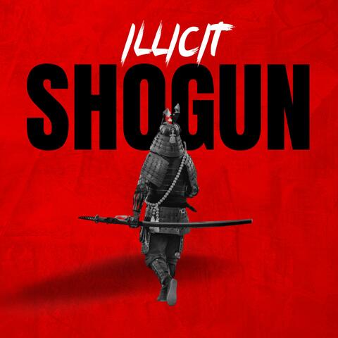 illicit Shogun (Instrumental)