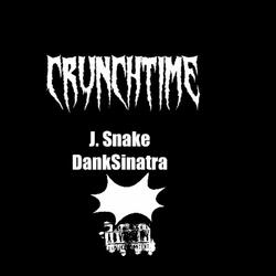 CrunchTime (feat. DankSinatra)