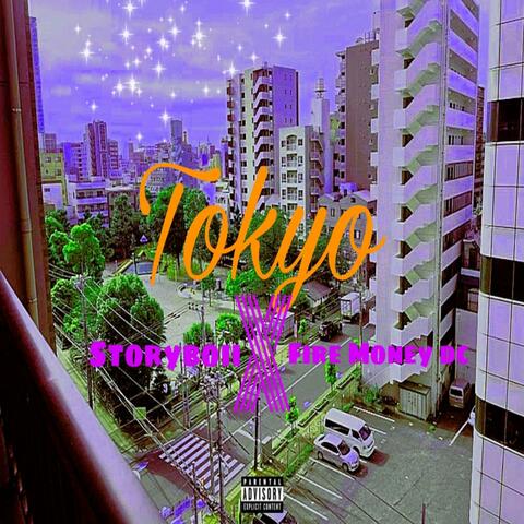 Tokyo (feat. Fire money DC)