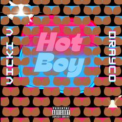 Hot Boy (feat. Bandz up Dip)