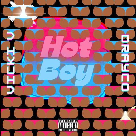 Hot Boy (feat. Bandz up Dip)