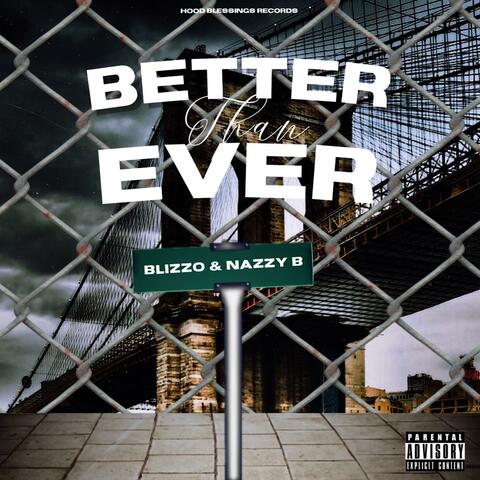 Better Than Ever (feat. NazHB)