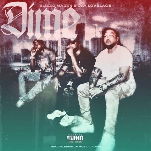 Dime (feat. Jay Lovelace & Naz HB)
