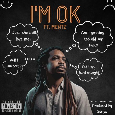 I'm Ok (feat. Mentz)