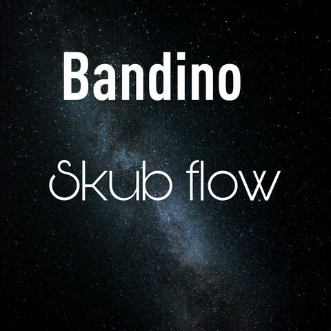 Skub flow