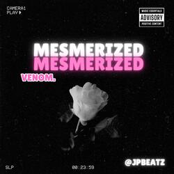 MESMERIZED