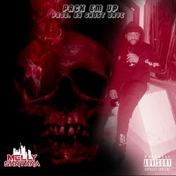 Pack Em Up (feat. GhostDave)