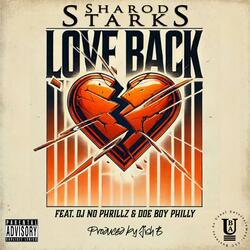 Love Back (feat. DJ No Phrillz & Doe Boy Philly)