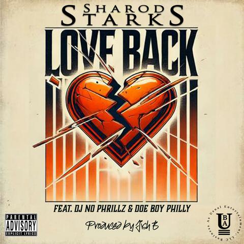Love Back (feat. DJ No Phrillz & Doe Boy Philly)