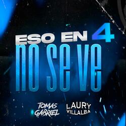 Eso En 4 No se ve (feat. TomasGabrielDJ) (Radio Edit)