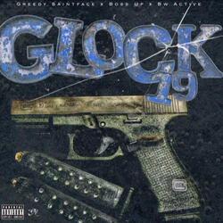 Glock 19 (feat. Boss Up & Bw Active)